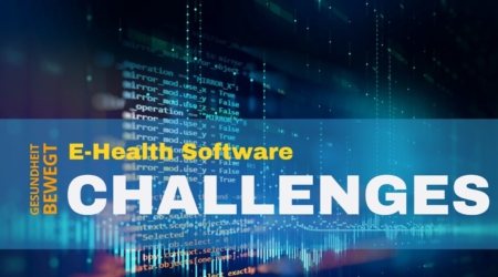 e-ehealth-software-gesundheit-bewegt-challenges