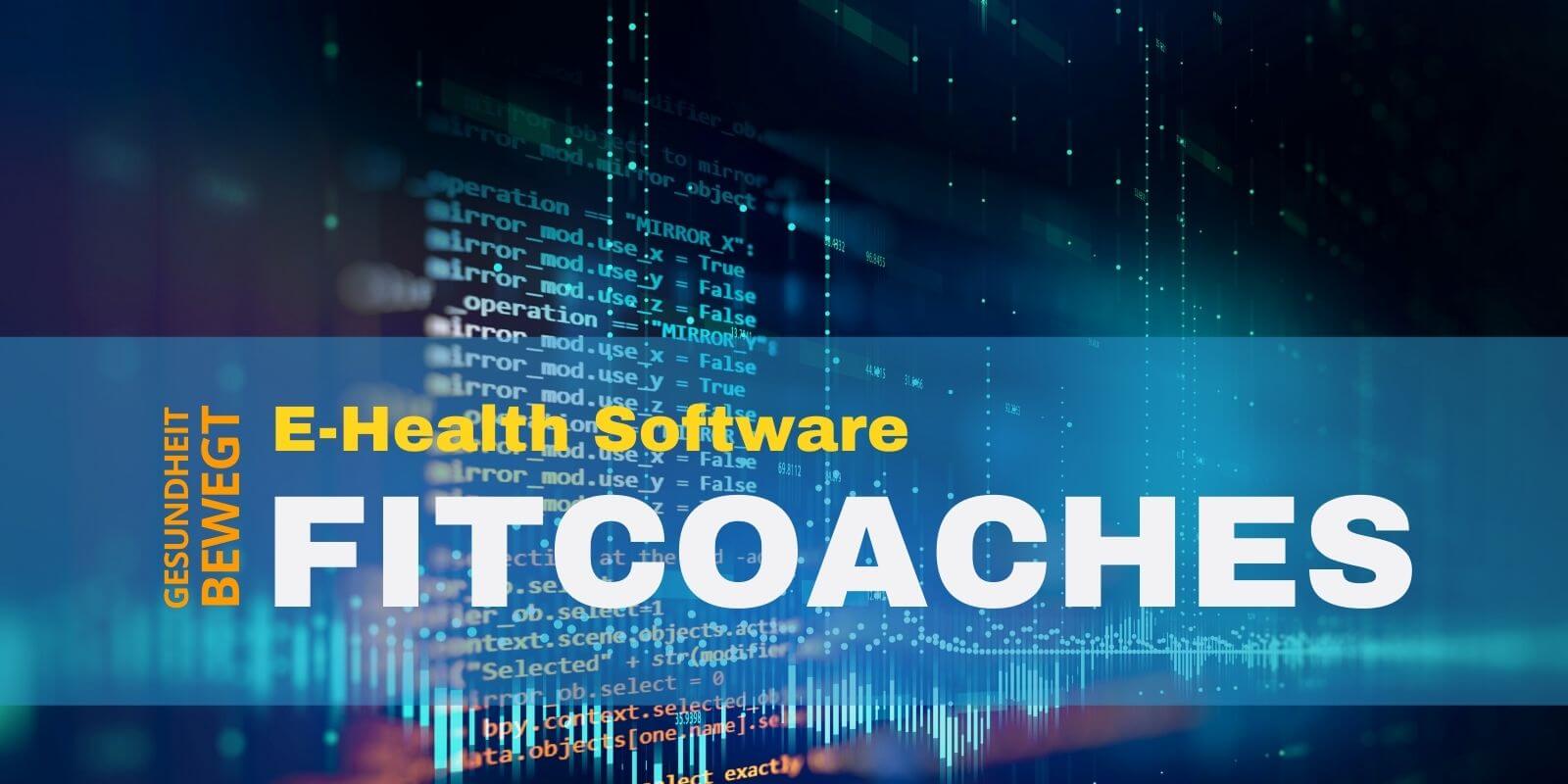 E-Health-Software-gesundheitsbotschafter-fitcoach