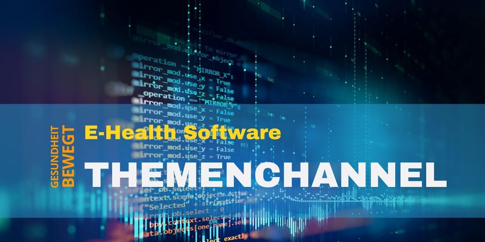 E-Health-Software-themenchannel-personalisierung