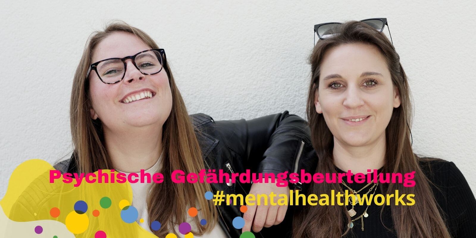 we-are-mental-zwei-frauen-angebot_psychische-gefaehrdungsbeurteilung