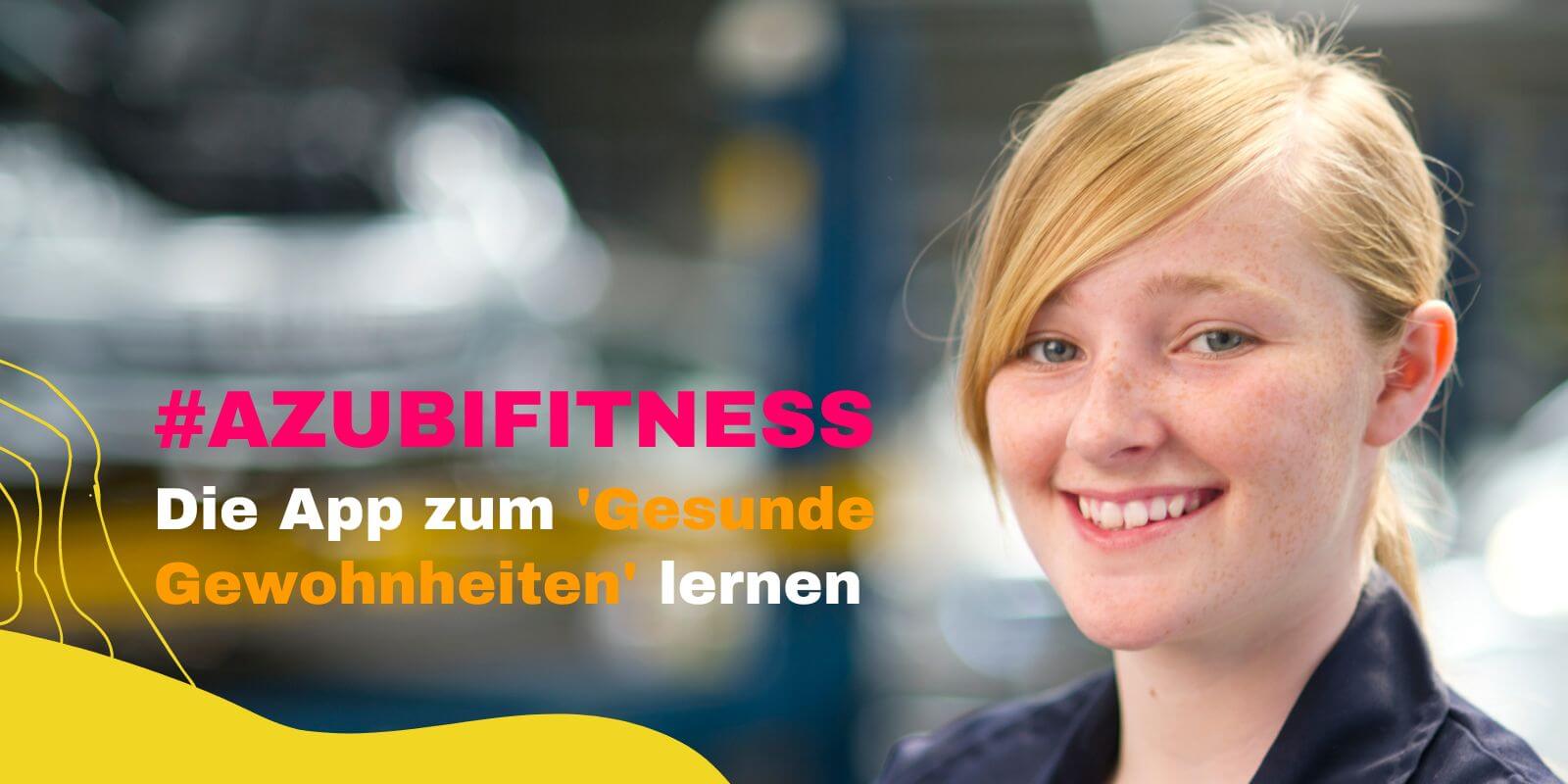 azubi-nutzt-azubifitness-app-gesunde-routinen-verbessern