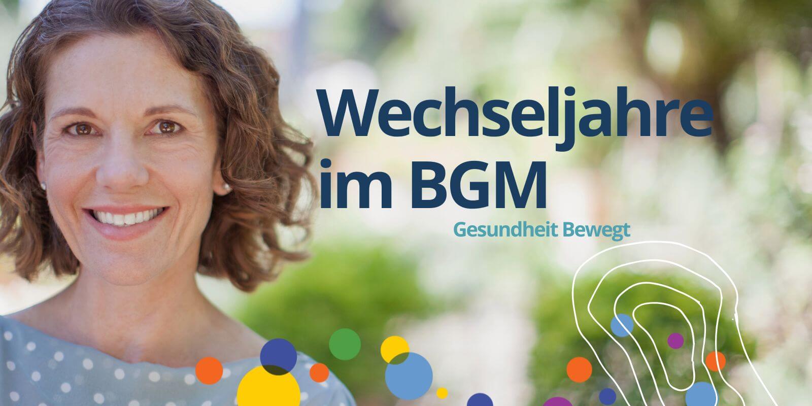 Frau-symbolisiert-gesundheit-bewegt-bgf-kampagne-wechseljahre